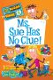 [My Weirder School 09] • Ms. Sue Has No Clue!